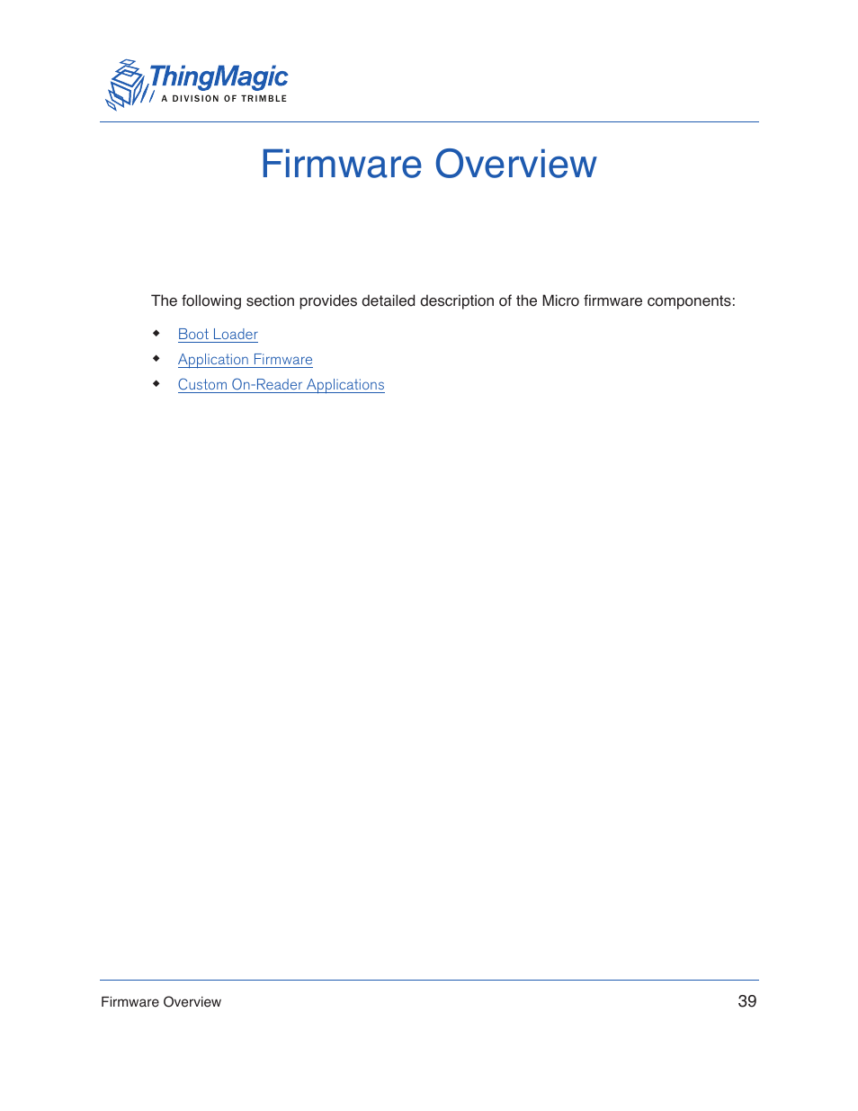 Firmware overview | ThingMagic Micro Hardware User Manual | Page 44 / 105