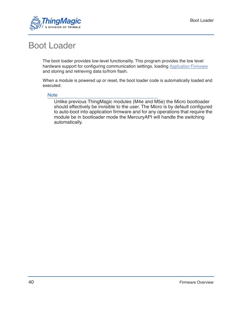 Boot loader, Boot, Loader | Is running, The baudrate in the | ThingMagic Micro Hardware User Manual | Page 45 / 105