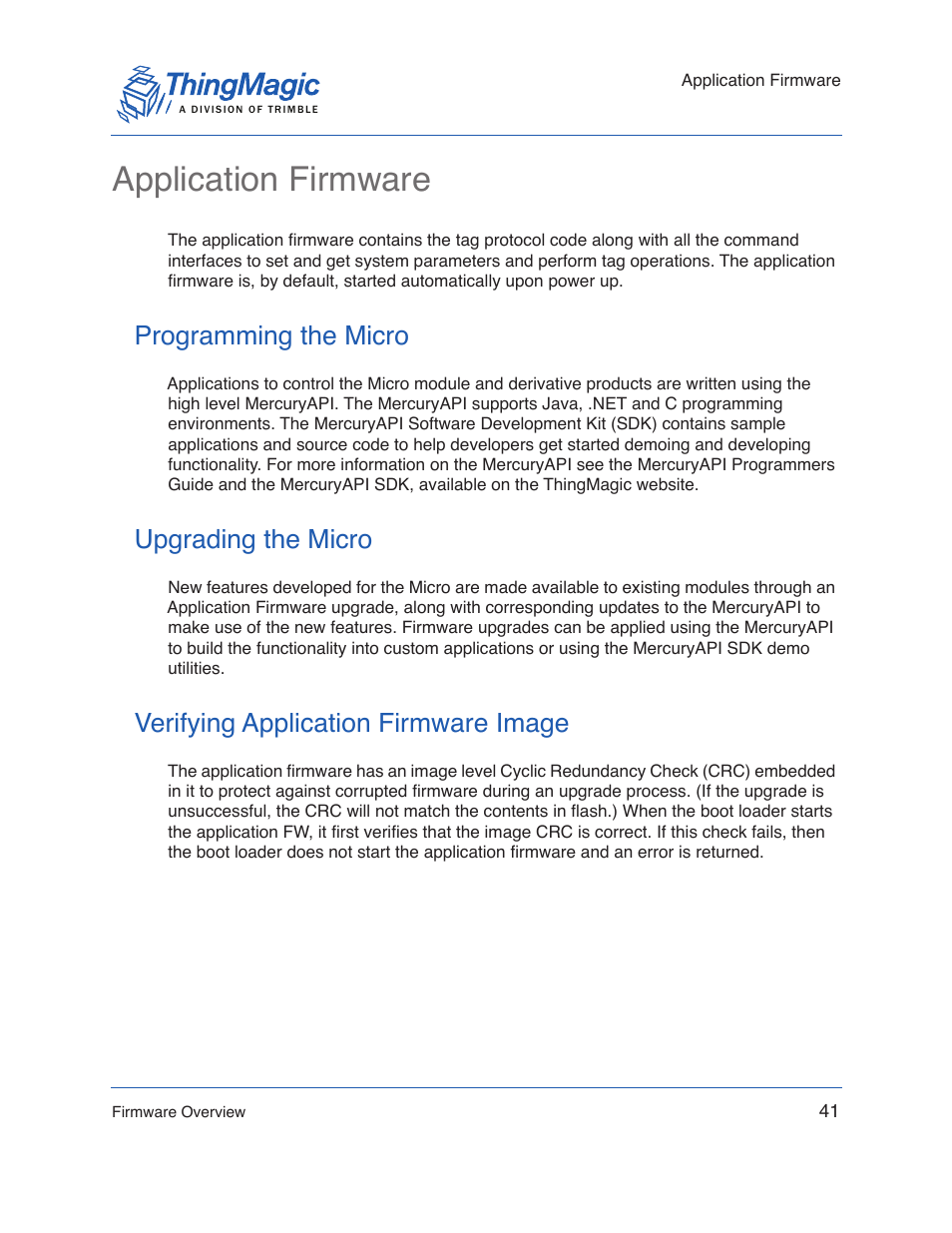 Application firmware, Programming the micro, Upgrading the micro | Verifying application firmware image, Low output indicates, Application, Firmware, Bootloader from, Mode, then the current state and | ThingMagic Micro Hardware User Manual | Page 46 / 105