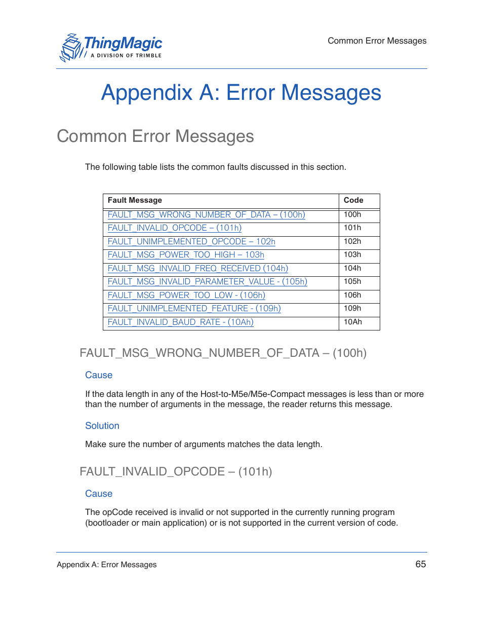 Appendix a: error messages, Common error messages, Fault_msg_wrong_number_of_data – (100h) | Cause, Solution, Fault_invalid_opcode – (101h) | ThingMagic Micro Hardware User Manual | Page 70 / 105