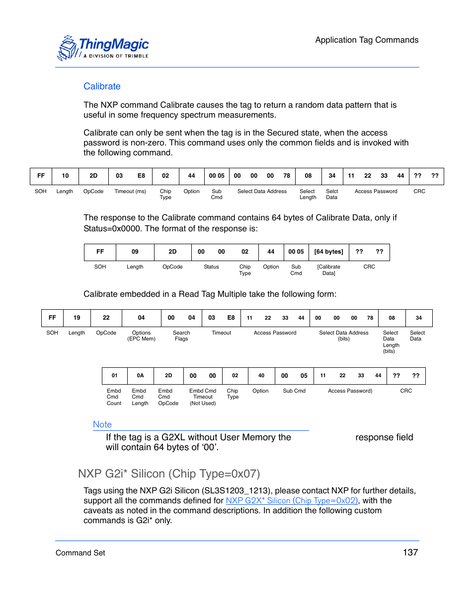 Calibrate, Nxp g2i* silicon (chip type=0x07), 137 calibrate | Application tag commands | ThingMagic M5e-Compact User Manual | Page 137 / 252