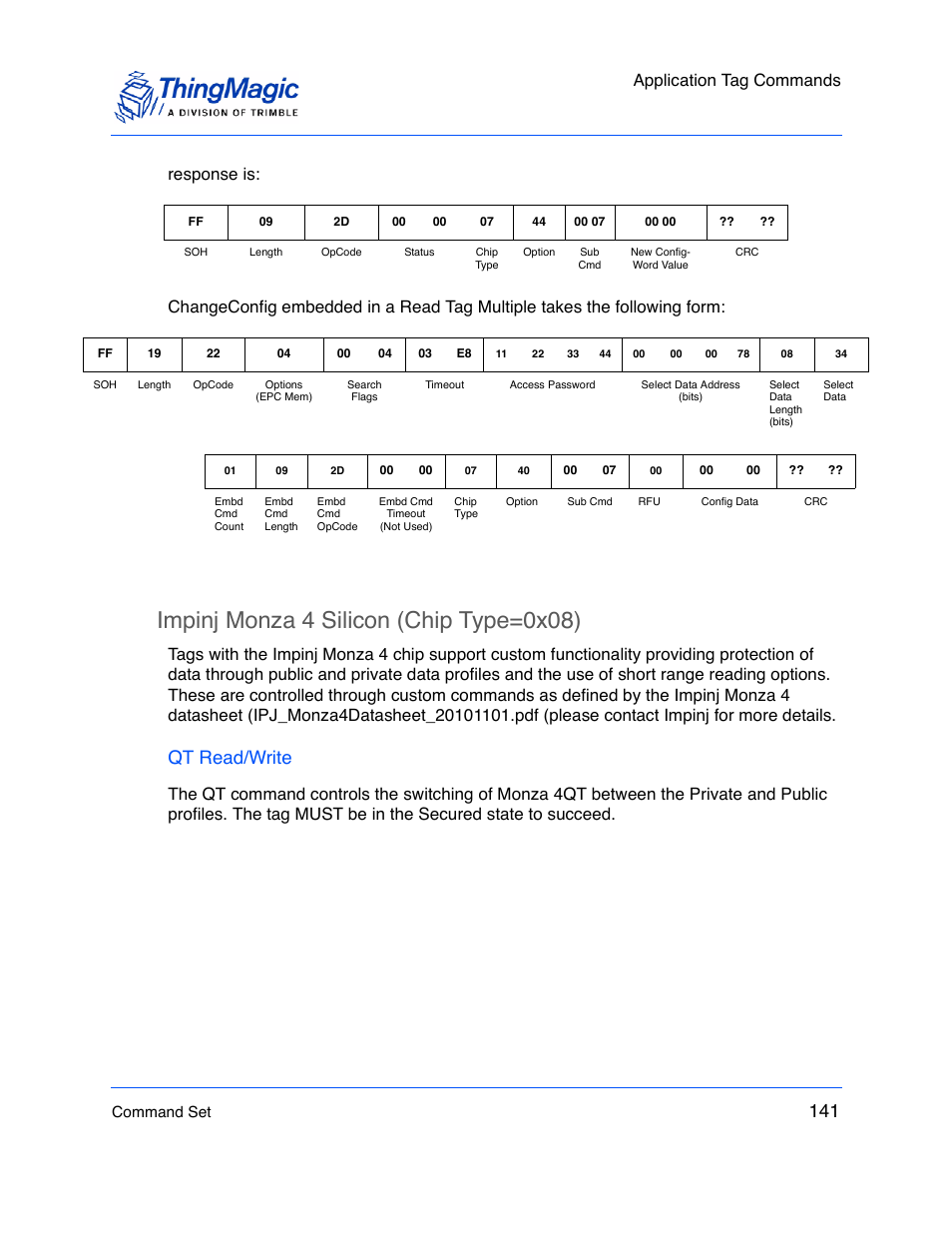 Impinj monza 4 silicon (chip type=0x08), Qt read/write, Application tag commands | Command set | ThingMagic M5e-Compact User Manual | Page 141 / 252