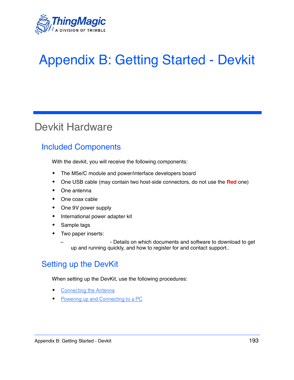 Appendix b: getting started - devkit, Devkit hardware, Included components | Setting up the devkit | ThingMagic M5e-Compact User Manual | Page 193 / 252
