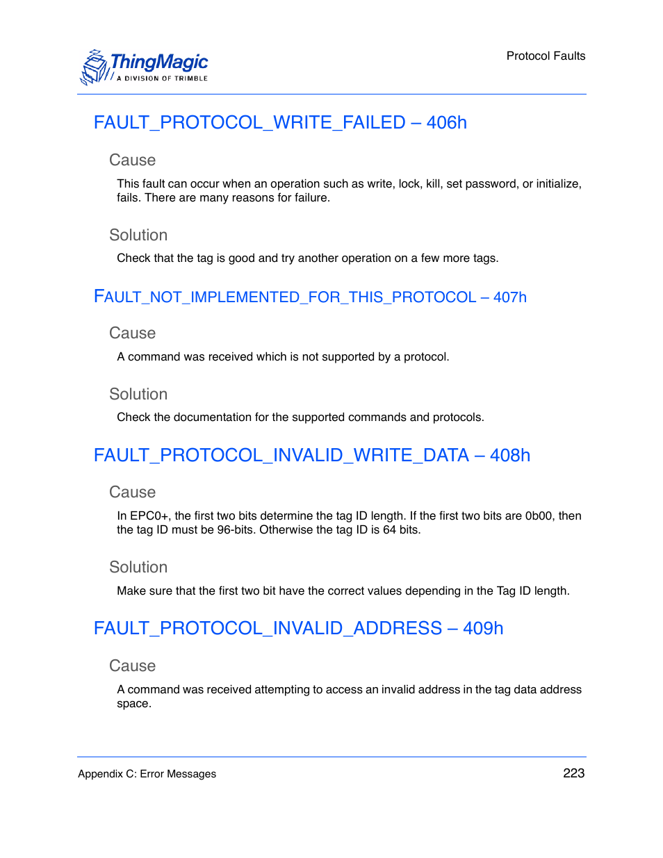 Fault_protocol_write_failed – 406h, Cause, Solution | Fault_not_implemented_for_this_protocol – 407h, Fault_protocol_invalid_write_data – 408h, Fault_protocol_invalid_address – 409h | ThingMagic M5e-Compact User Manual | Page 223 / 252