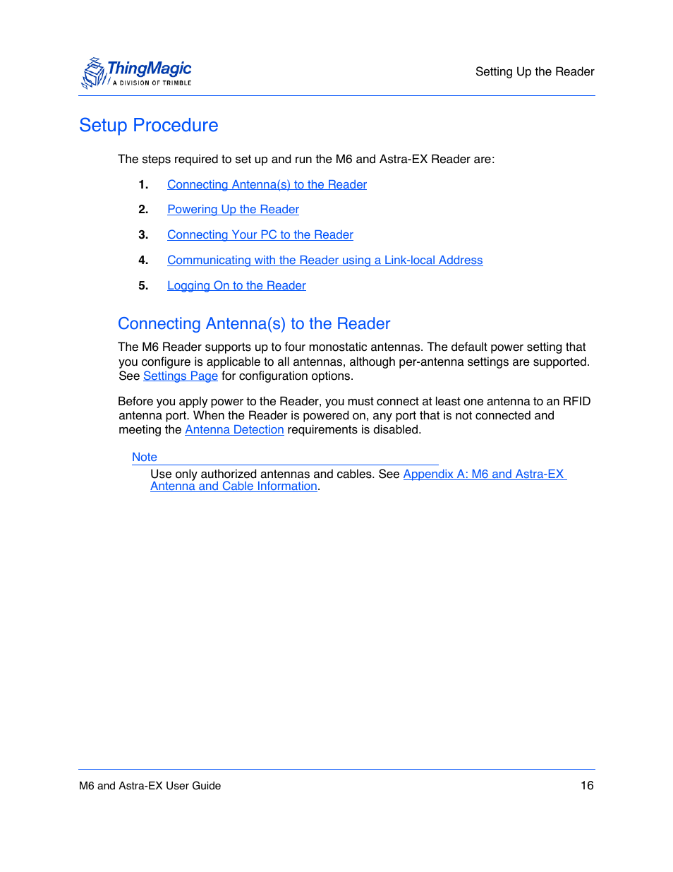 Setup procedure, Connecting antenna(s) to the reader, Setup procedure 16 | Connecting antenna(s) to the reader 16 | ThingMagic Astra-EX User Manual | Page 16 / 90