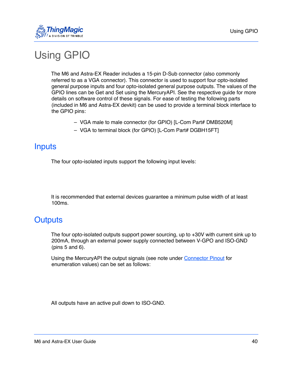 Using gpio, Inputs, Outputs | Using gpio 40, Inputs 40, Outputs 40 | ThingMagic Astra-EX User Manual | Page 40 / 90