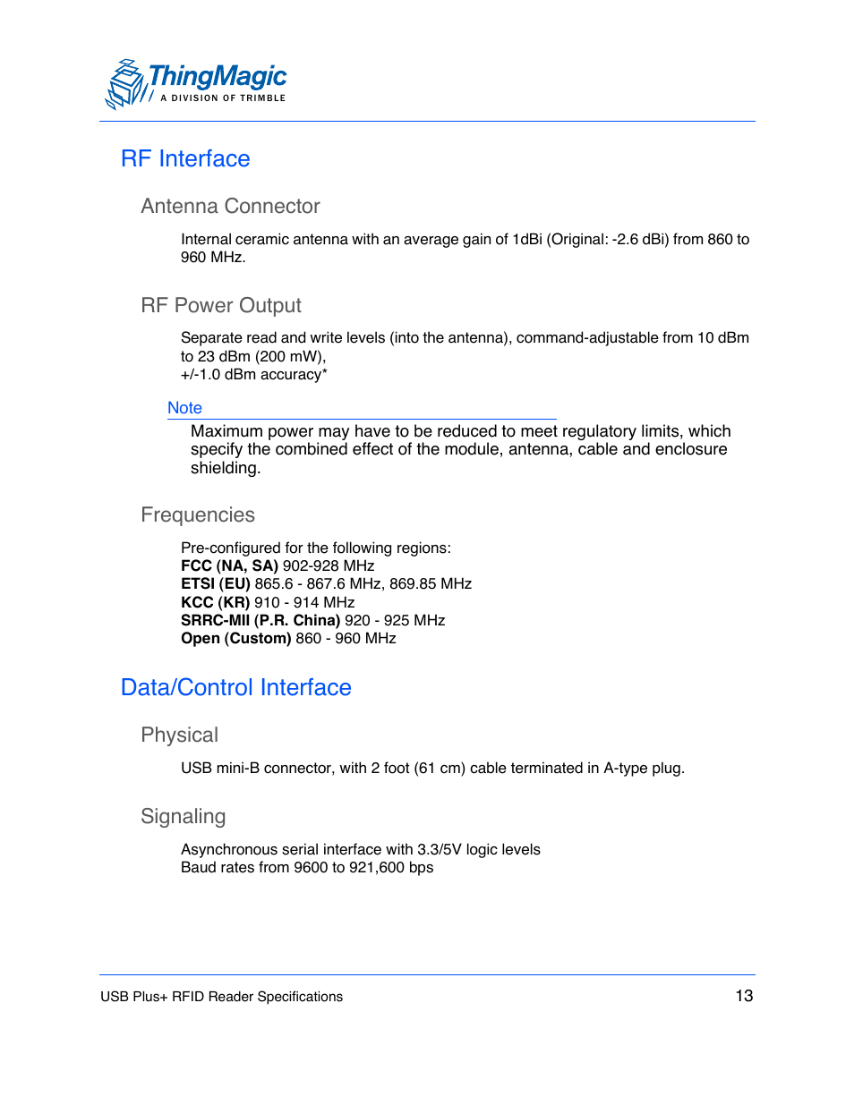 Rf interface, Antenna connector, Rf power output | Frequencies, Data/control interface, Physical, Signaling, Antenna connector 13, Rf power output 13 frequencies 13, Physical 13 signaling 13 | ThingMagic USB Plus+ RFID Reader User Manual | Page 13 / 16