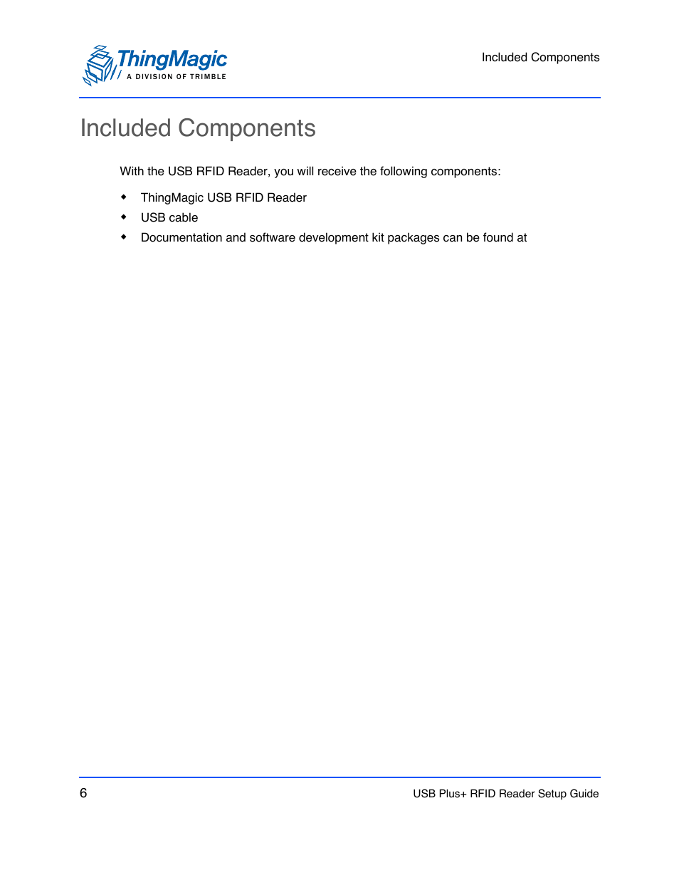 Included components | ThingMagic USB Plus+ RFID Reader User Manual | Page 6 / 16