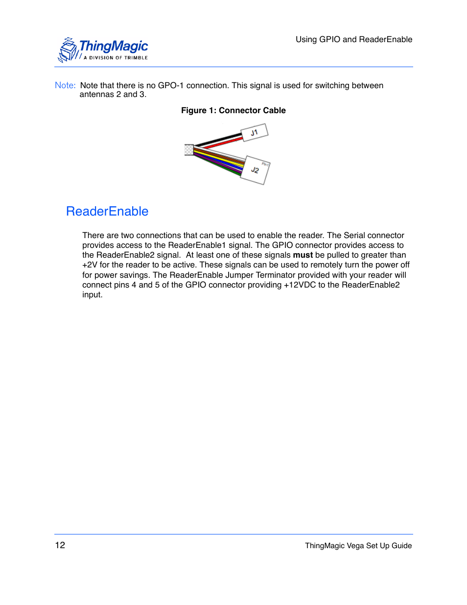 Readerenable, On the | ThingMagic Vega User Manual | Page 12 / 20