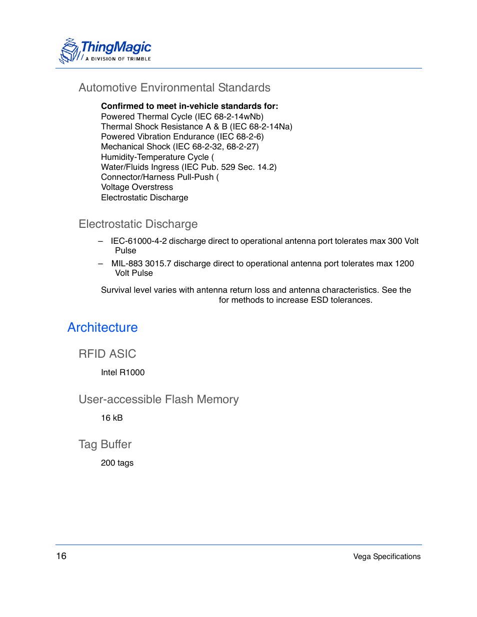 Automotive environmental standards, Electrostatic discharge, Architecture | Rfid asic, User-accessible flash memory, Tag buffer | ThingMagic Vega User Manual | Page 16 / 20