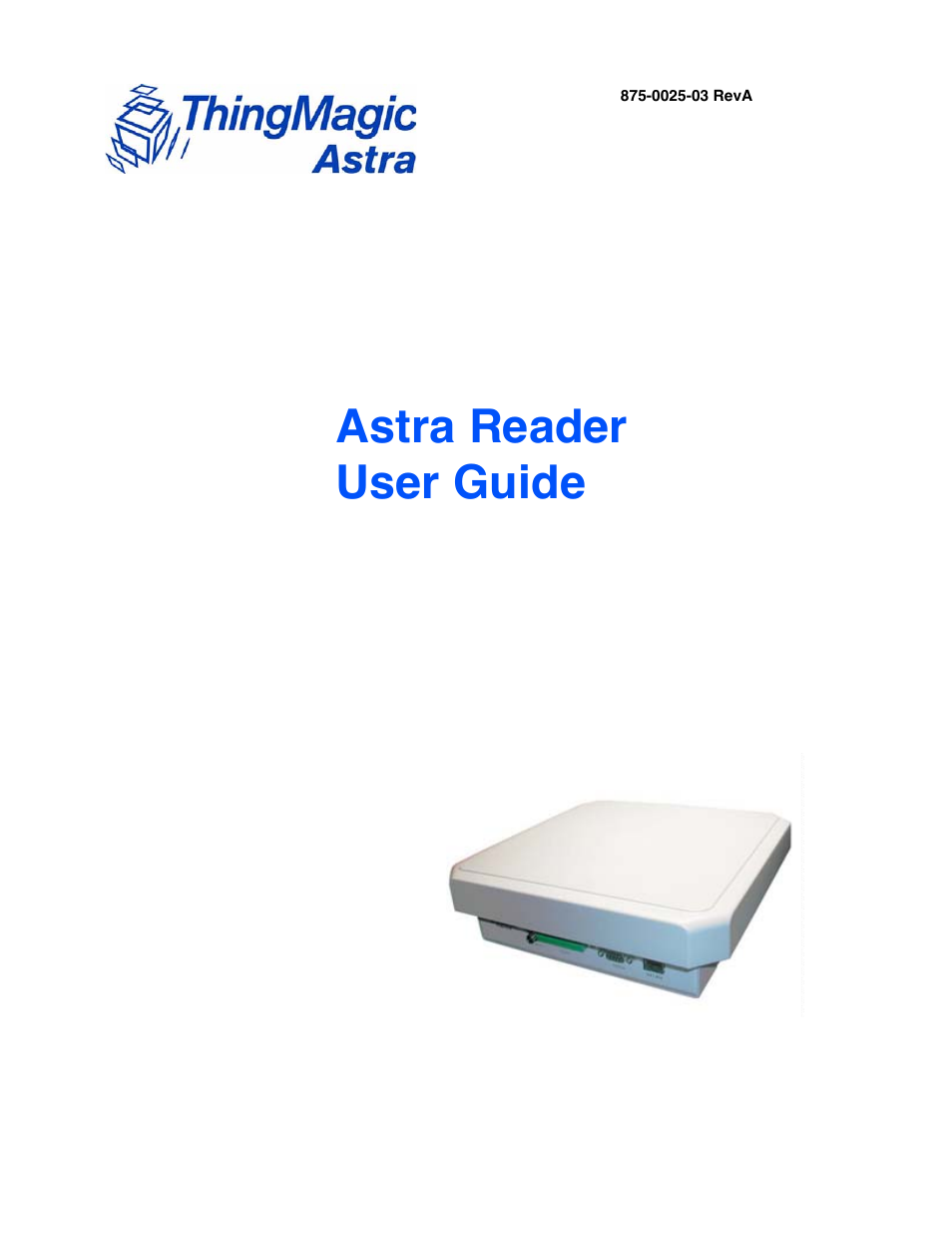 ThingMagic Astra User Manual | 75 pages