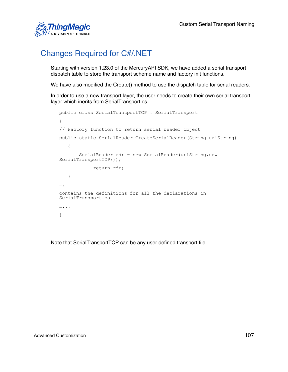 Changes required for c#/.net | ThingMagic Mercury API v1.23.0 User Manual | Page 107 / 128