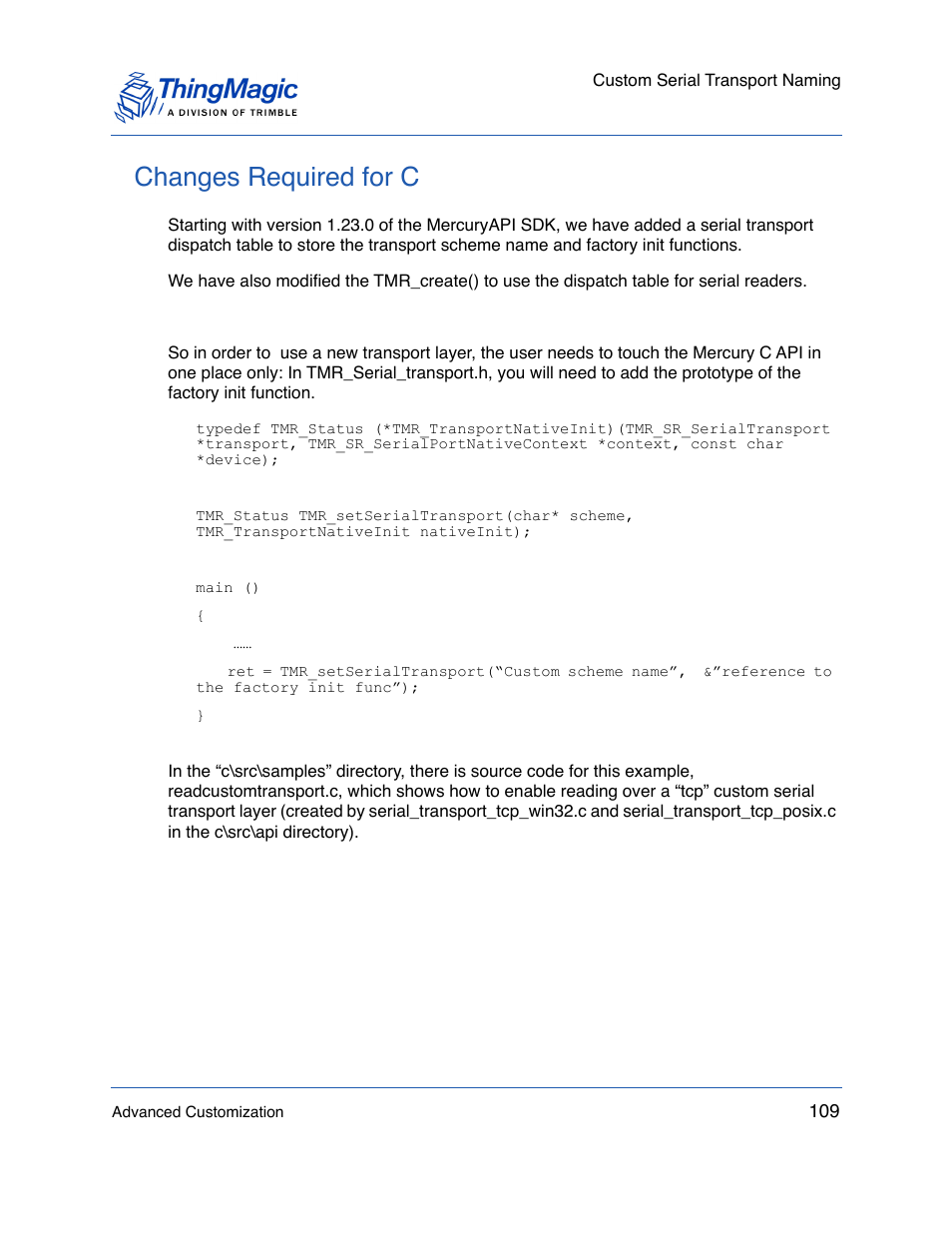 Changes required for c | ThingMagic Mercury API v1.23.0 User Manual | Page 109 / 128