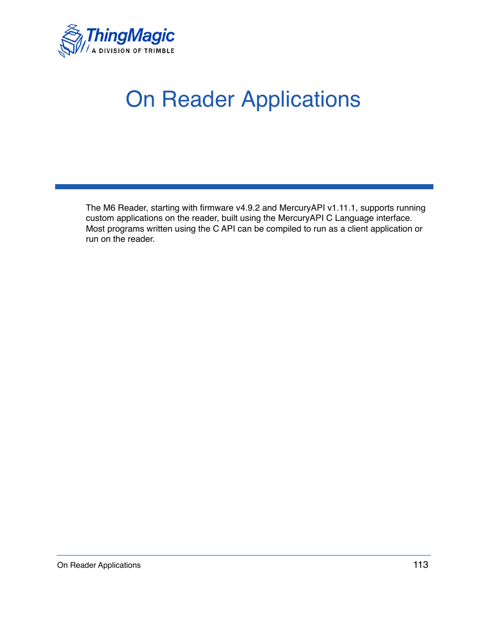 On reader applications | ThingMagic Mercury API v1.23.0 User Manual | Page 113 / 128