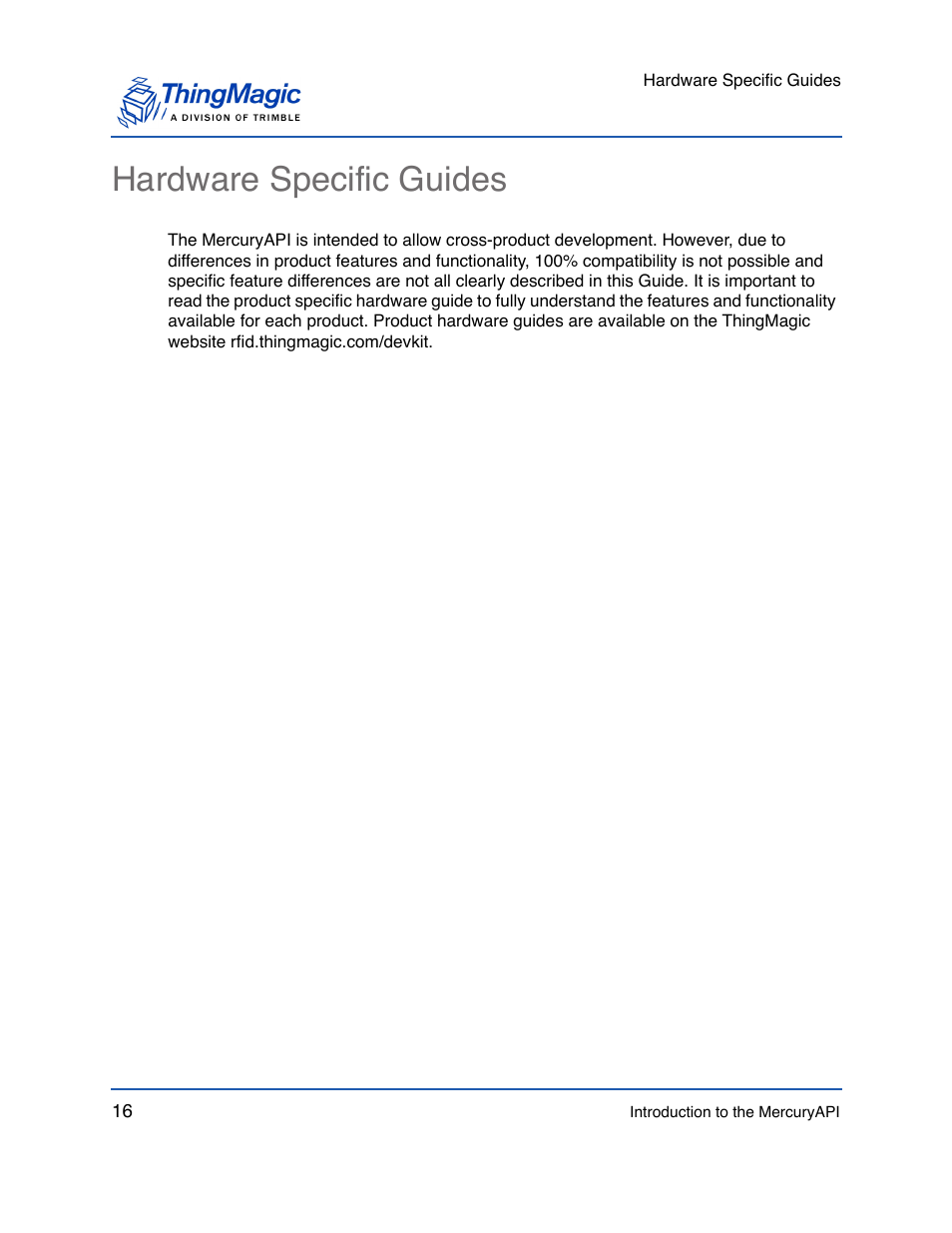 Hardware specific guides | ThingMagic Mercury API v1.23.0 User Manual | Page 16 / 128