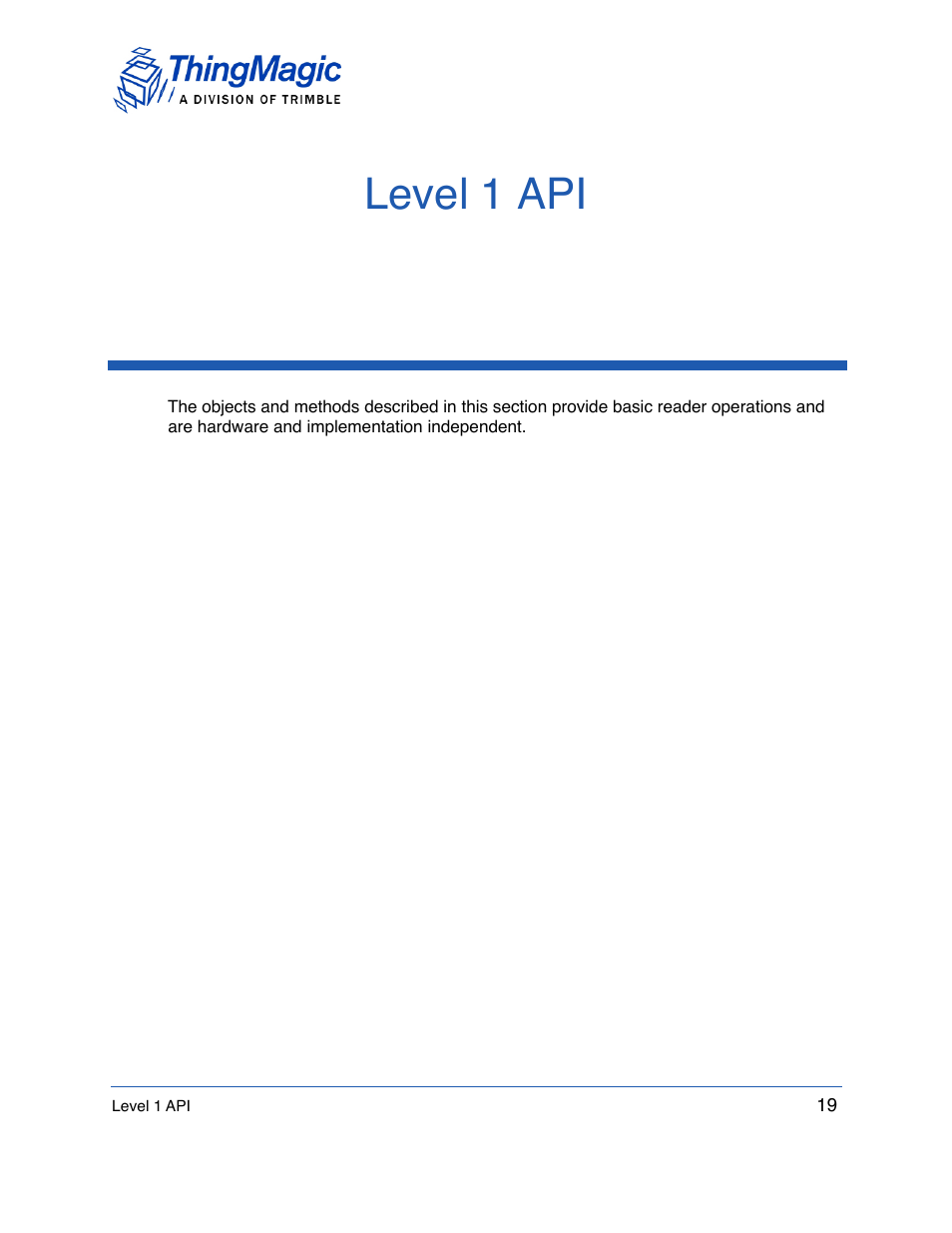 Level 1 api | ThingMagic Mercury API v1.23.0 User Manual | Page 19 / 128