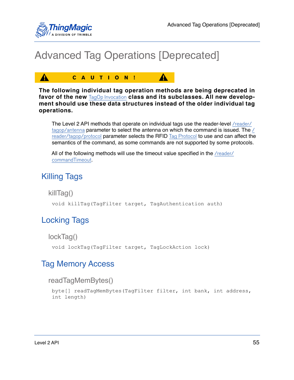 Advanced tag operations [deprecated, Killing tags, Killtag() | Locking tags, Locktag(), Tag memory access, Readtagmembytes(), Killtag() 55, Locktag() 55, Readtagmembytes() 55 | ThingMagic Mercury API v1.23.0 User Manual | Page 55 / 128