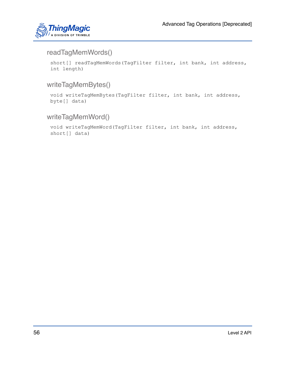Readtagmemwords(), Writetagmembytes(), Writetagmemword() | ThingMagic Mercury API v1.23.0 User Manual | Page 56 / 128