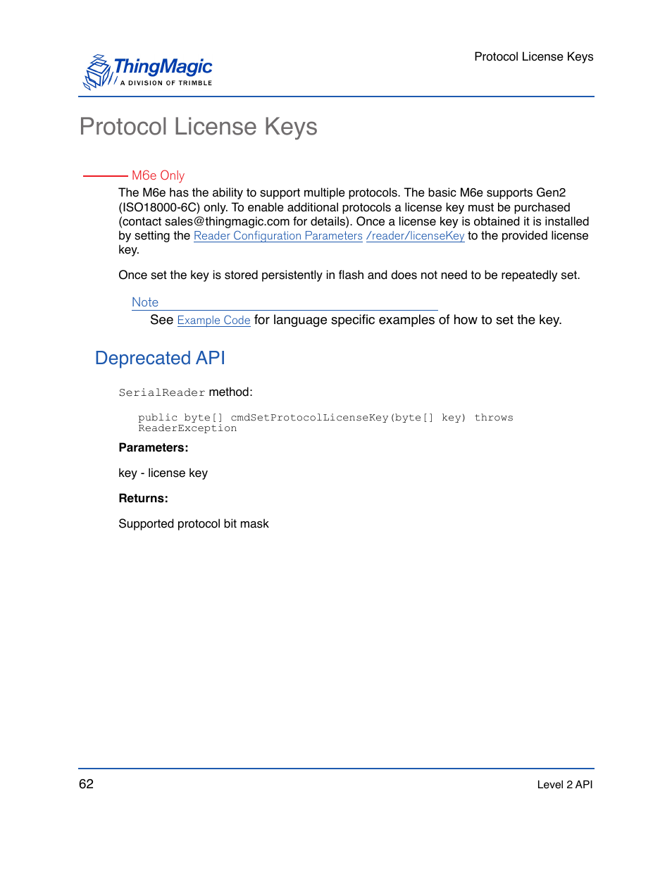 Protocol license keys, Deprecated api | ThingMagic Mercury API v1.23.0 User Manual | Page 62 / 128