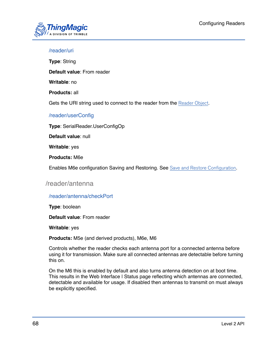 Reader/uri, Reader/userconfig, Reader/antenna | Reader/antenna/checkport, Reader/antenna 68, Used, unless, Provide information about and allow | ThingMagic Mercury API v1.23.0 User Manual | Page 68 / 128