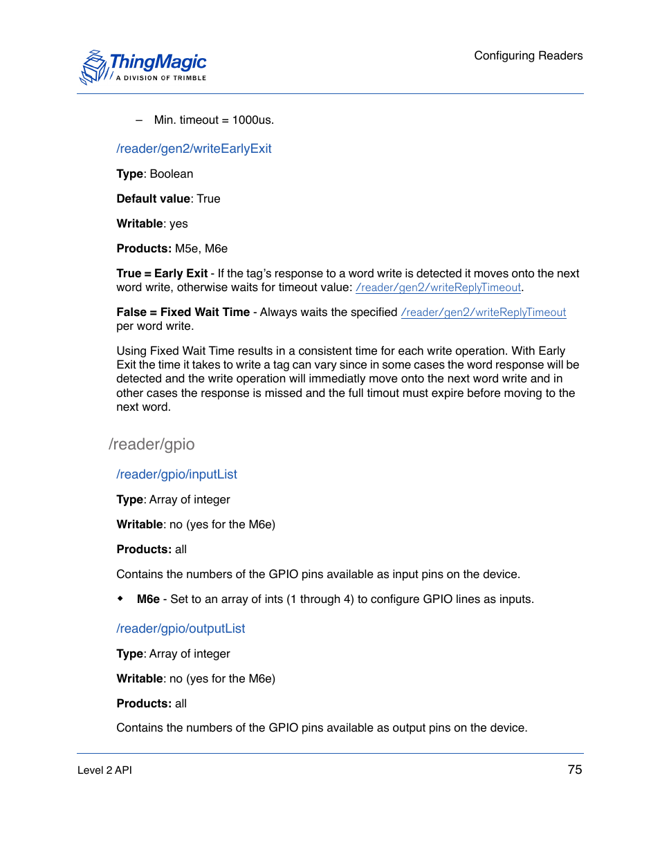 Reader/gen2/writeearlyexit, Reader/gpio, Reader/gpio/inputlist | Reader/gpio/outputlist, Reader/gpio 75, Provided in the, Parameter | ThingMagic Mercury API v1.23.0 User Manual | Page 75 / 128