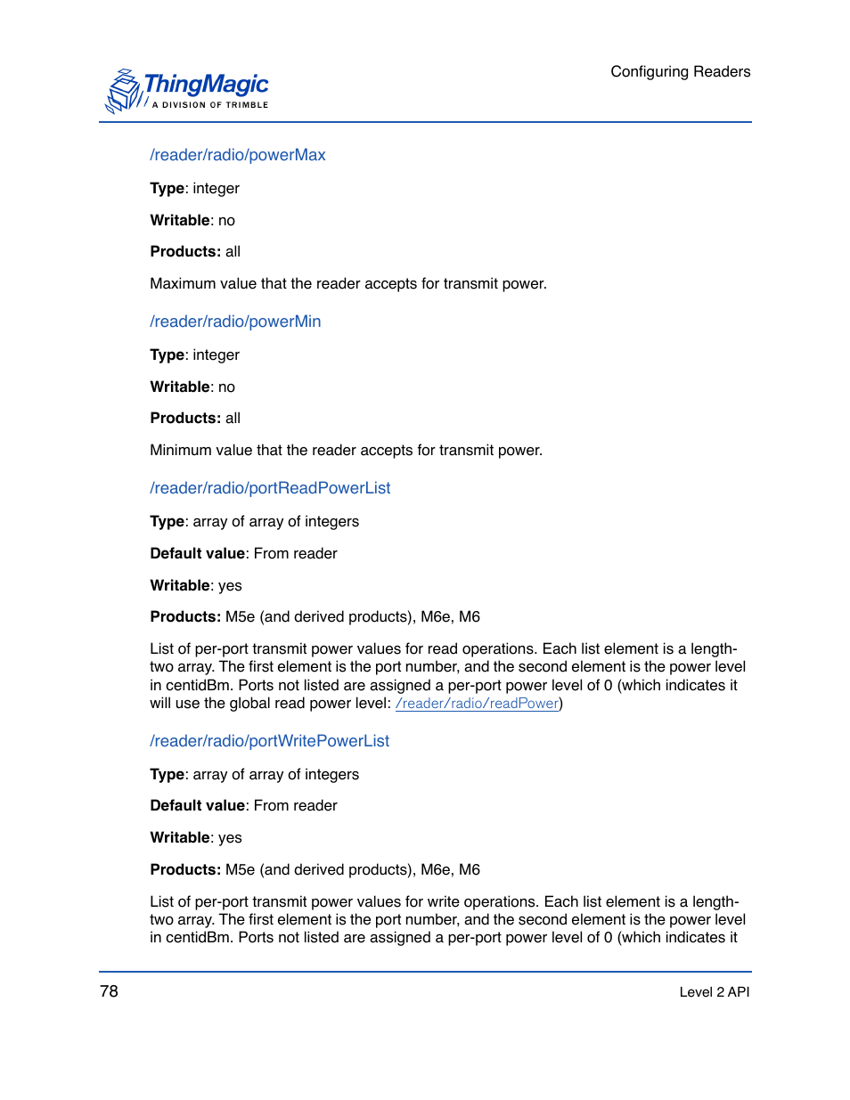 Reader/radio/powermax, Reader/radio/powermin, Reader/radio/portreadpowerlist | Reader/radio/portwritepowerlist | ThingMagic Mercury API v1.23.0 User Manual | Page 78 / 128