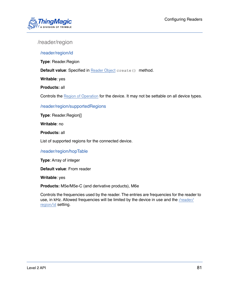 Reader/region, Reader/region/id, Reader/region/supportedregions | Reader/region/hoptable, Reader/region 81, Under | ThingMagic Mercury API v1.23.0 User Manual | Page 81 / 128