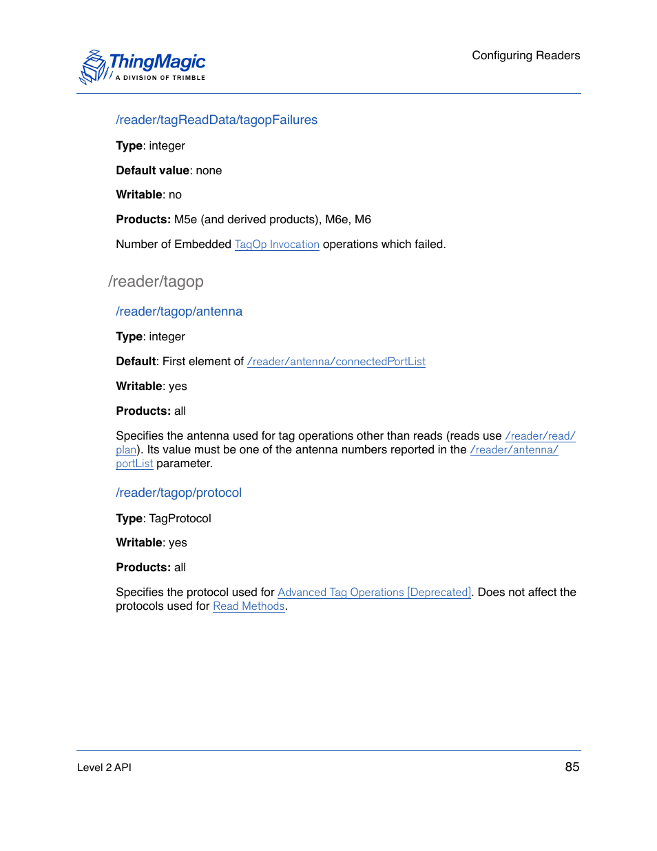 Reader/tagreaddata/tagopfailures, Reader/tagop, Reader/tagop/antenna | Reader/tagop/protocol, Reader/tagop 85 | ThingMagic Mercury API v1.23.0 User Manual | Page 85 / 128