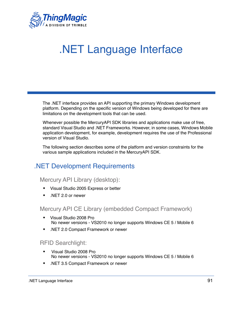 Net language interface, Net development requirements, Mercury api library (desktop) | Rfid searchlight | ThingMagic Mercury API v1.23.0 User Manual | Page 91 / 128