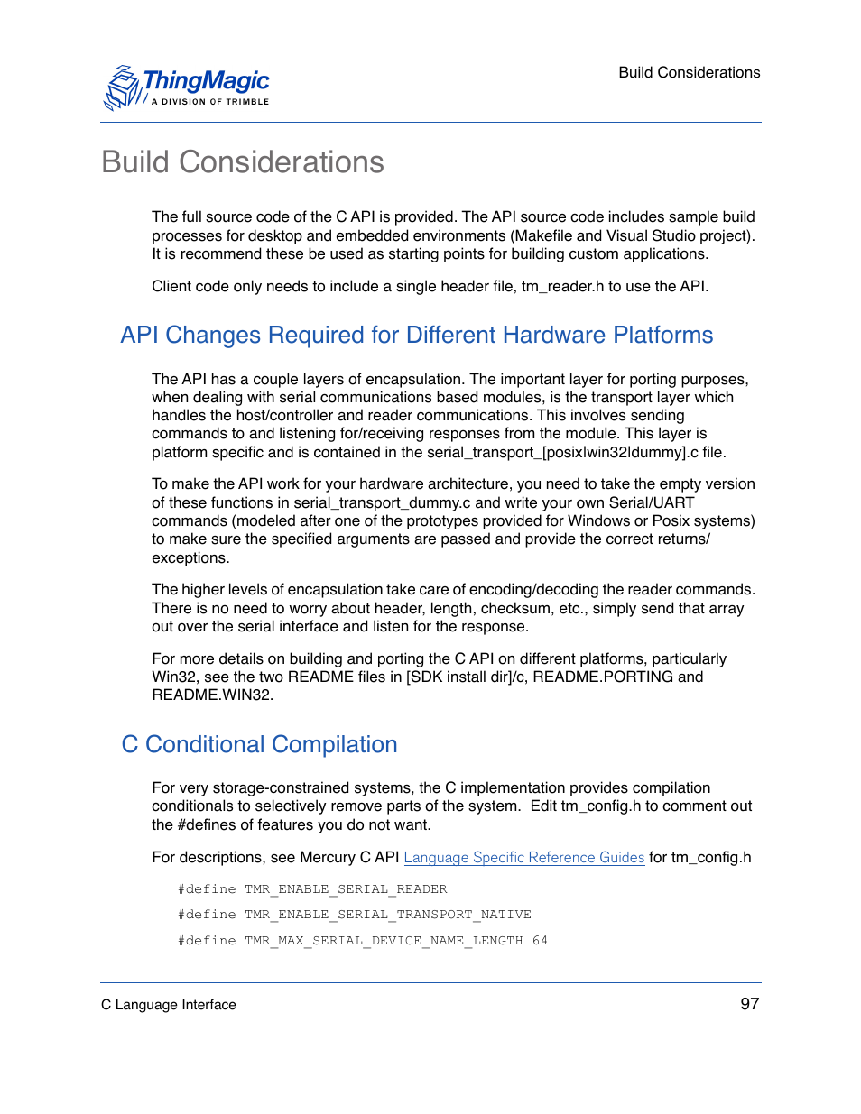 Build considerations, C conditional compilation | ThingMagic Mercury API v1.23.0 User Manual | Page 97 / 128