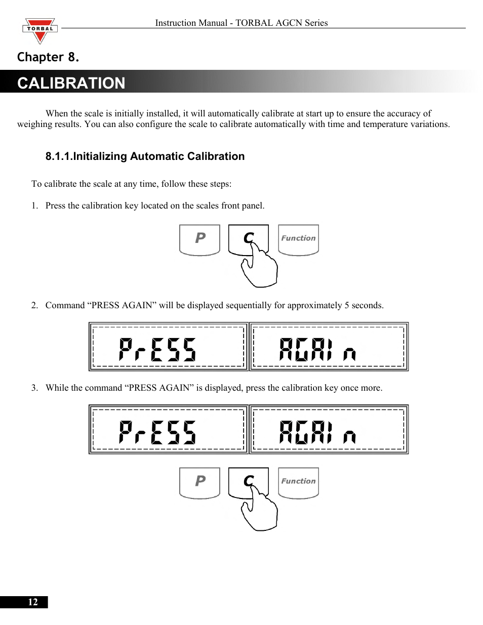 Calibration, Initializing automatic calibration, Chapter 8.calibration | Chapter 8 | Torbal AGCN200 User Manual | Page 12 / 54