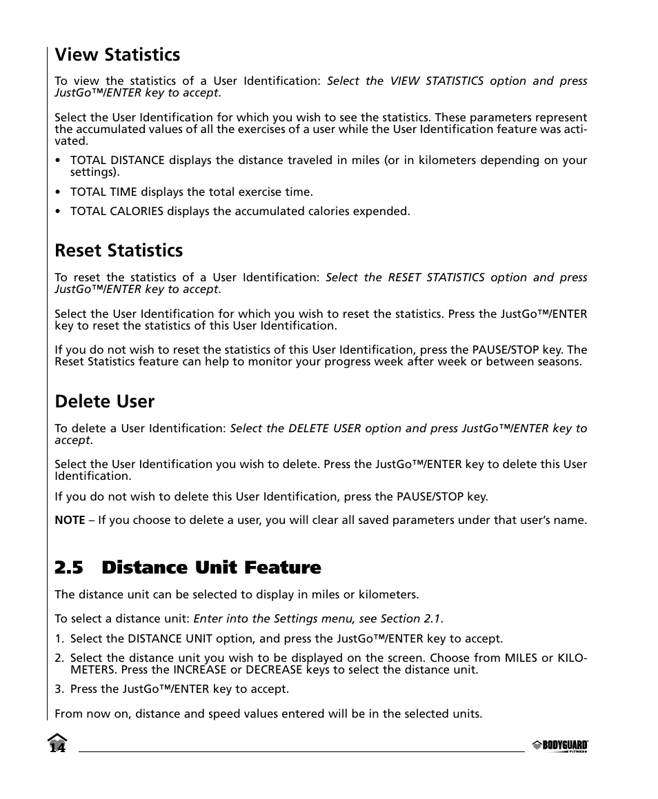 View statistics, Reset statistics, Delete user | 5 distance unit feature | Bodyguard E350 Elliptical User Manual | Page 14 / 36