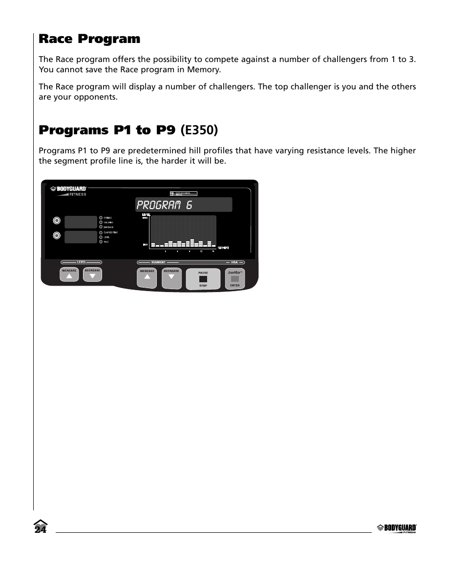 Race program | Bodyguard E350 Elliptical User Manual | Page 24 / 36