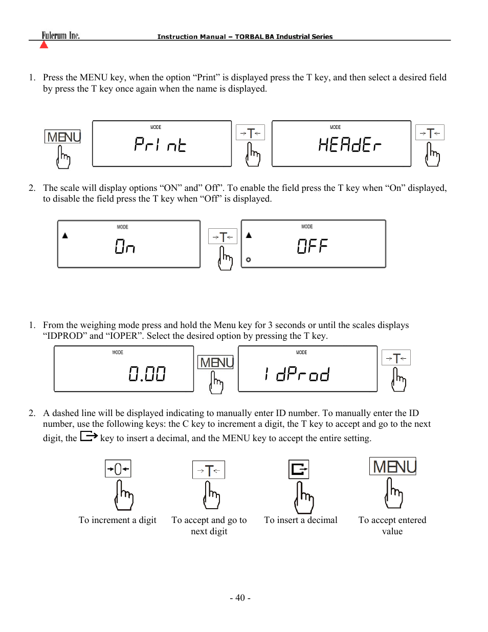 Print header on off 0.00 idprod | Torbal BT Precision Portable User Manual | Page 40 / 60