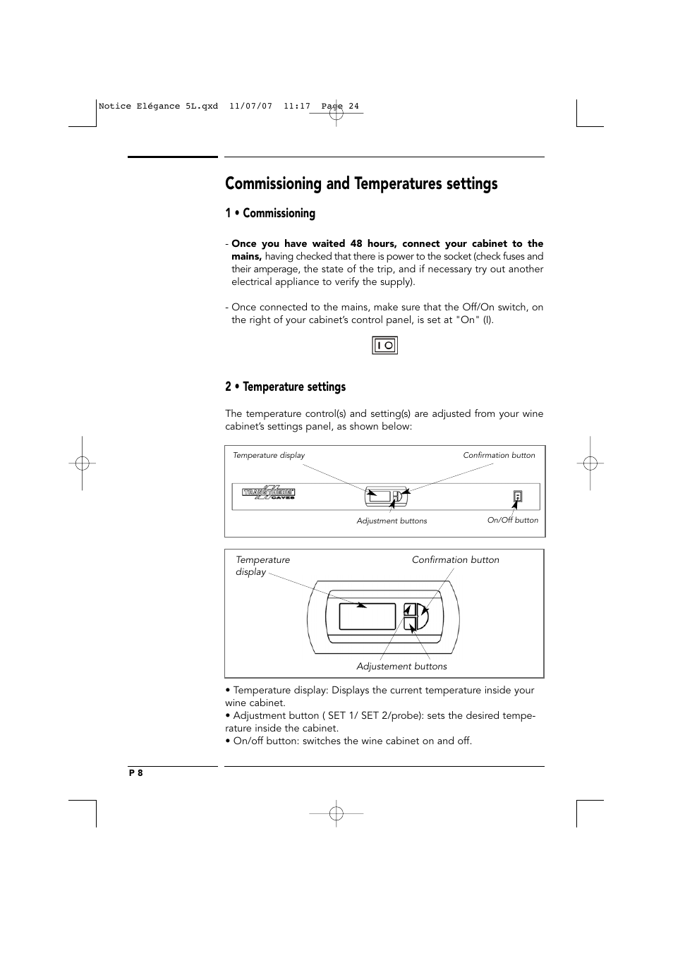 Commissioning and temperatures settings, 2 • temperature settings, 1 • commissioning | Transtherm Elegance Studio Fitted Cabinet User Manual | Page 24 / 100