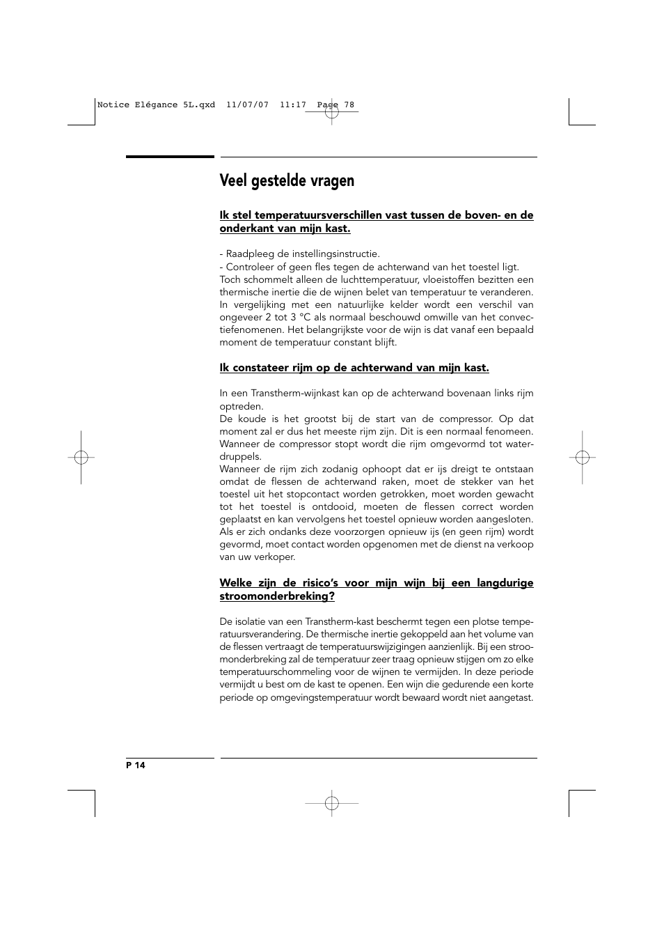 Veel gestelde vragen | Transtherm Elegance Studio Fitted Cabinet User Manual | Page 78 / 100