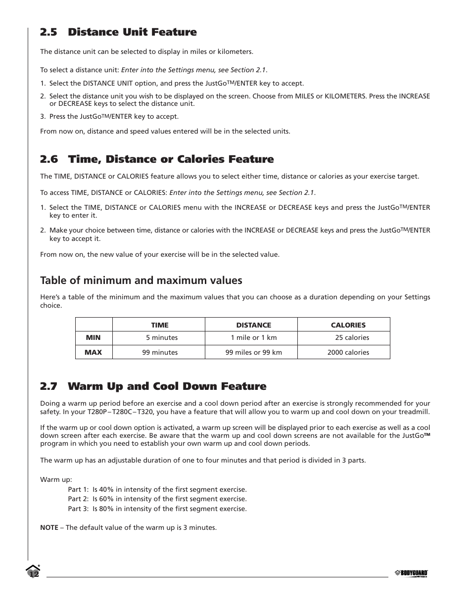 5 distance unit feature, 6 time, distance or calories feature, Table of minimum and maximum values | 7 warm up and cool down feature | Bodyguard T280C User Manual | Page 12 / 36