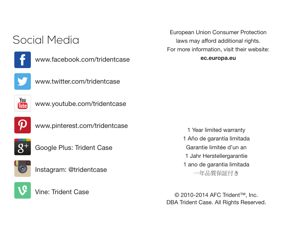 Social media | Trident Case HTC EVO 4G LTE Kraken A.M.S. Case - Case Installation Instructions User Manual | Page 3 / 3