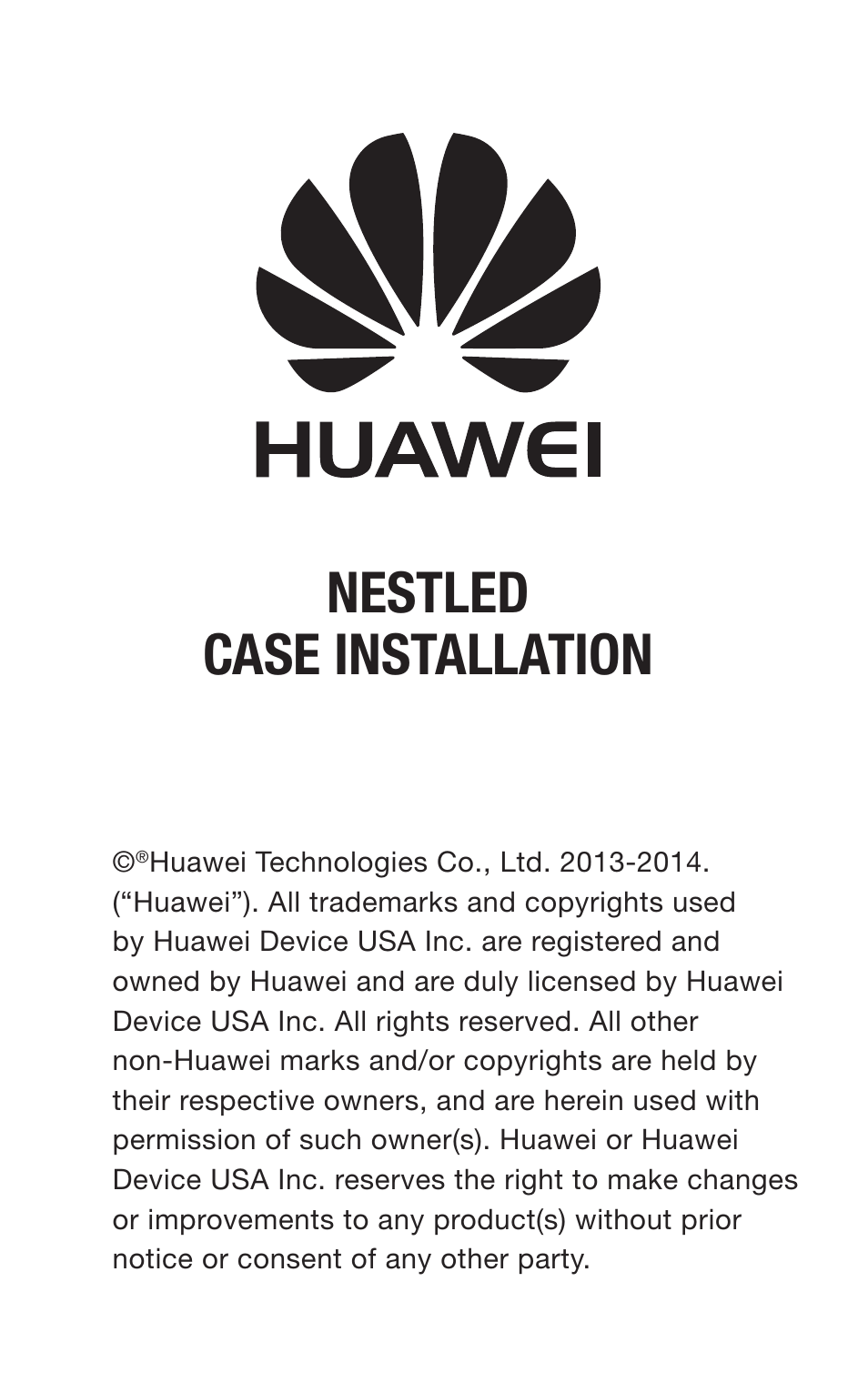 Trident Case Huawei Valiant Nestled Case with Holster  - Case Installation Instructions User Manual | 4 pages