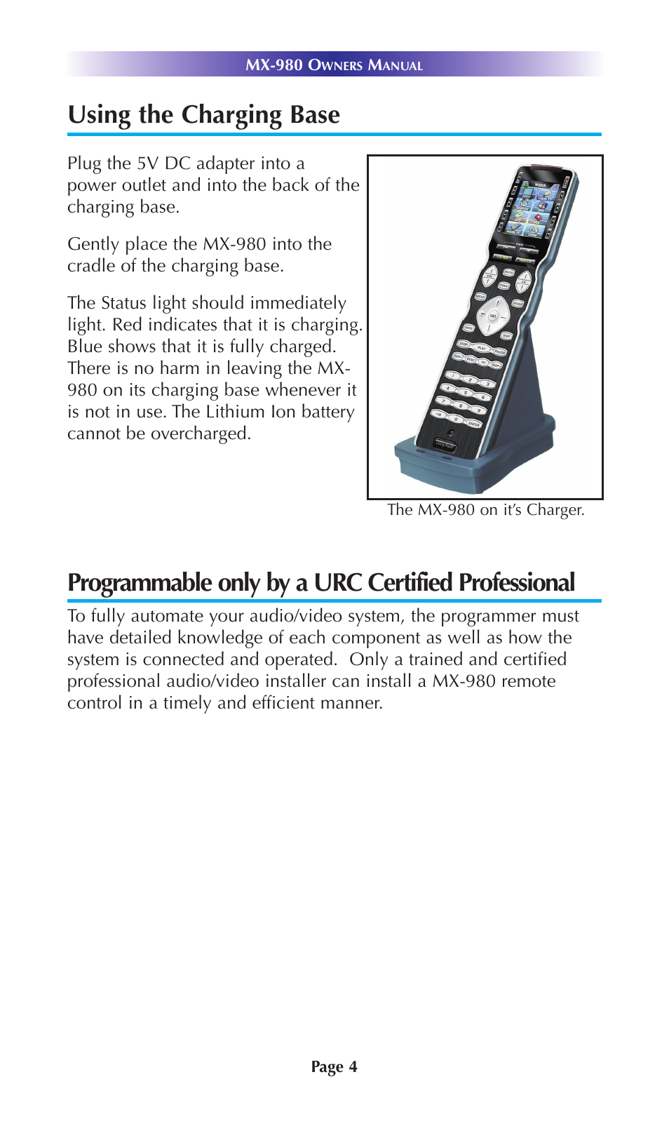 Using the charging base, Programmable only by a urc certified professional | Universal Remote Control (URS) MX-980 User Manual | Page 7 / 20