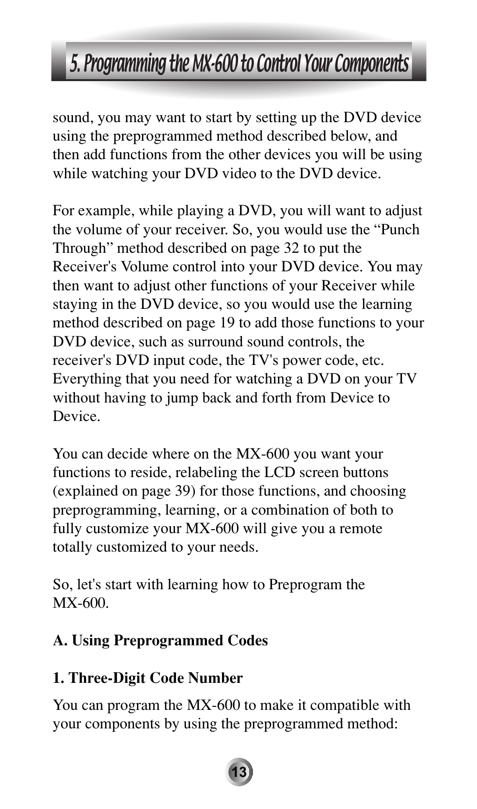 Programming the mx-600 to control your components | Universal Remote Control (URS) MX-600 User Manual | Page 14 / 80