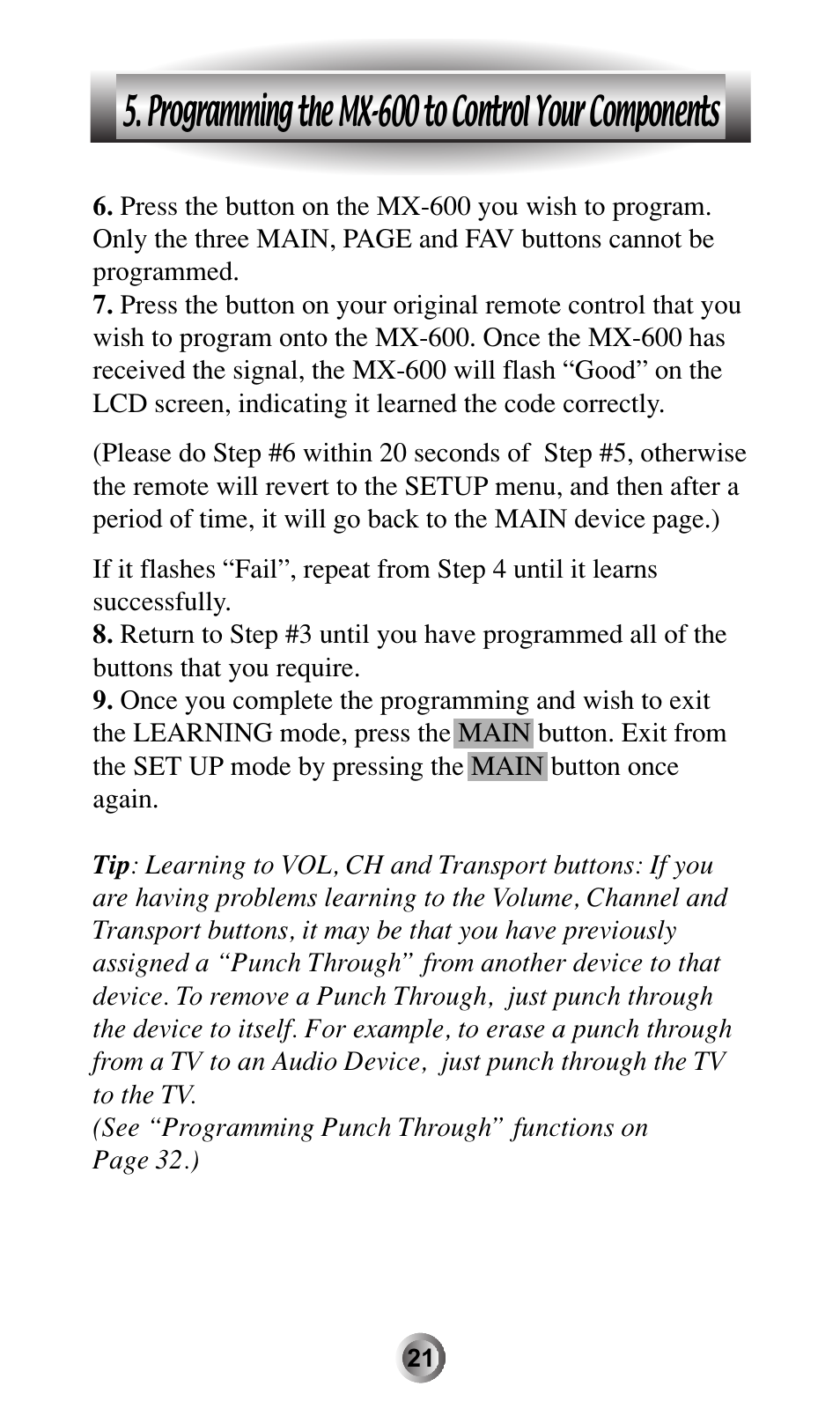 Programming the mx-600 to control your components | Universal Remote Control (URS) MX-600 User Manual | Page 22 / 80