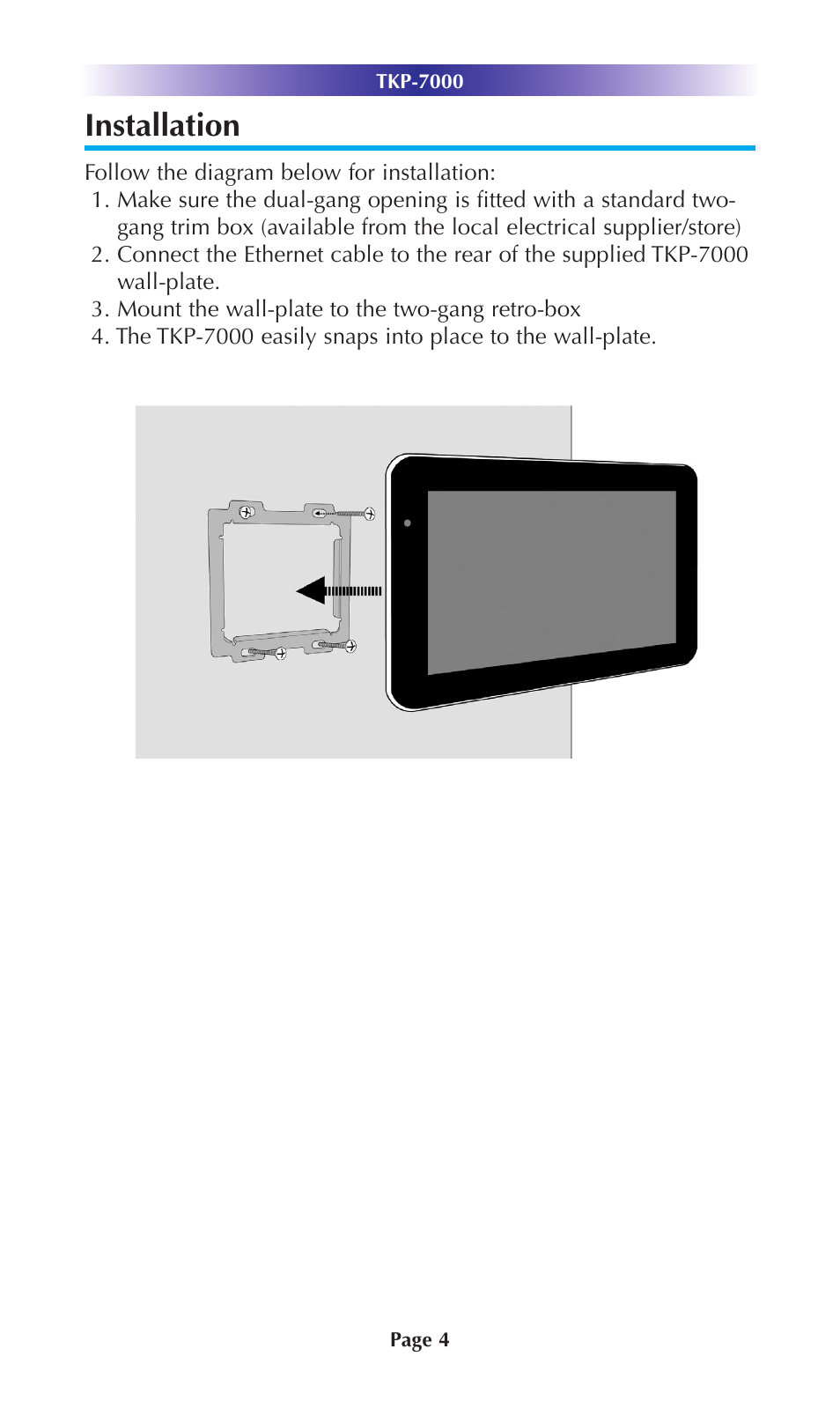 Installation | Universal Remote Control (URS) TKP-7000 User Manual | Page 7 / 40