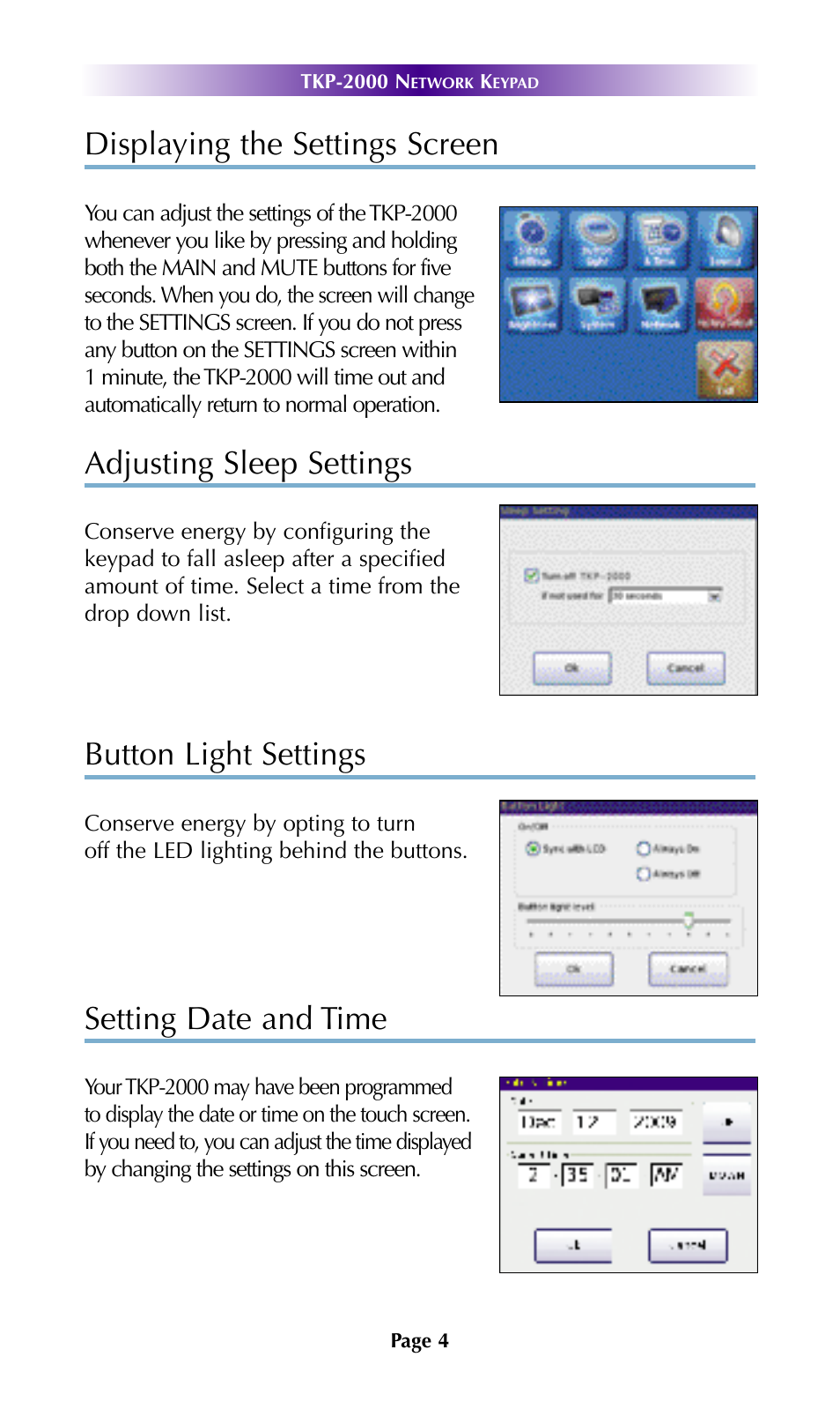 Frequently asked questions, Specifications, Displaying the settings screen | Adjusting sleep settings, Button light settings, Setting date and time | Universal Remote Control (URS) TKP-2000 User Manual | Page 7 / 19