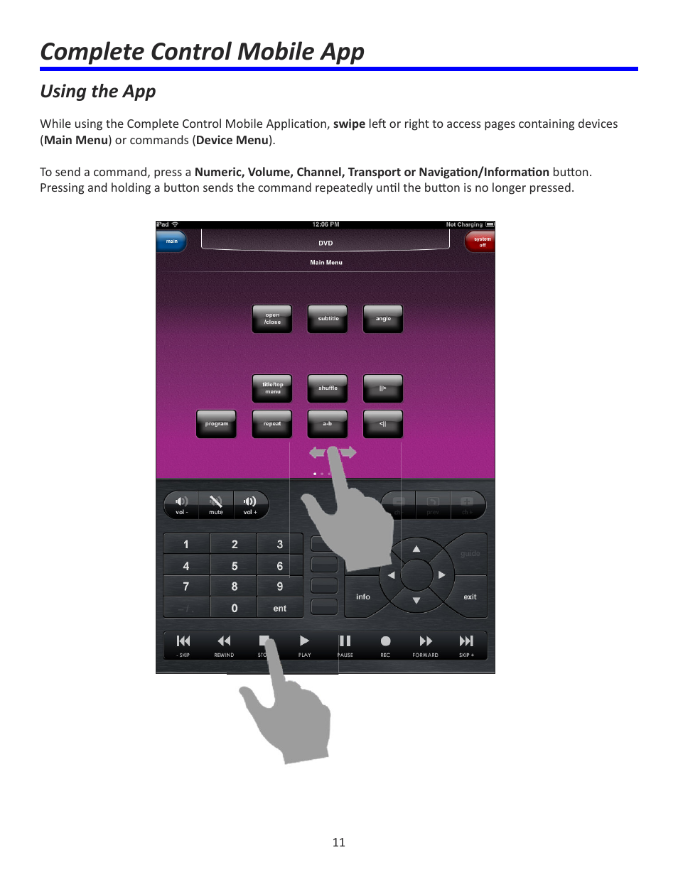 Complete control mobile app, Using the app | Universal Remote Control (URS) Complete Control Mobile App for iDevices User Manual | Page 12 / 14