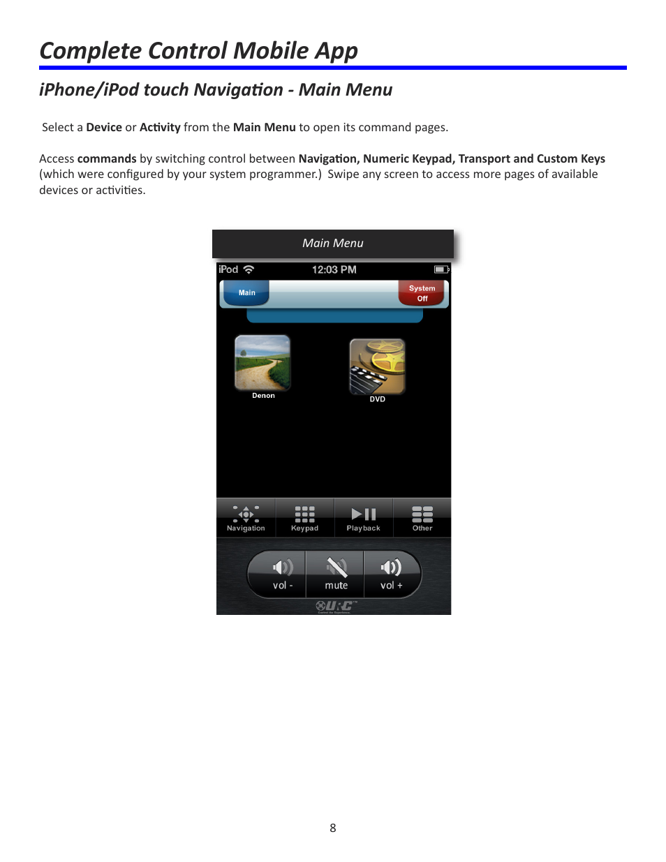 Complete control mobile app, Iphone/ipod touch navigation - main menu | Universal Remote Control (URS) Complete Control Mobile App for iDevices User Manual | Page 9 / 14