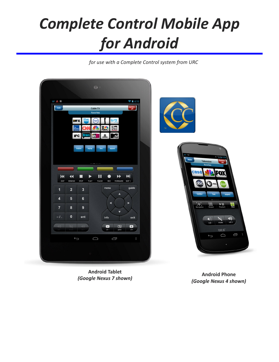 Universal Remote Control (URS) Complete Control Mobile App for Android User Manual | 14 pages