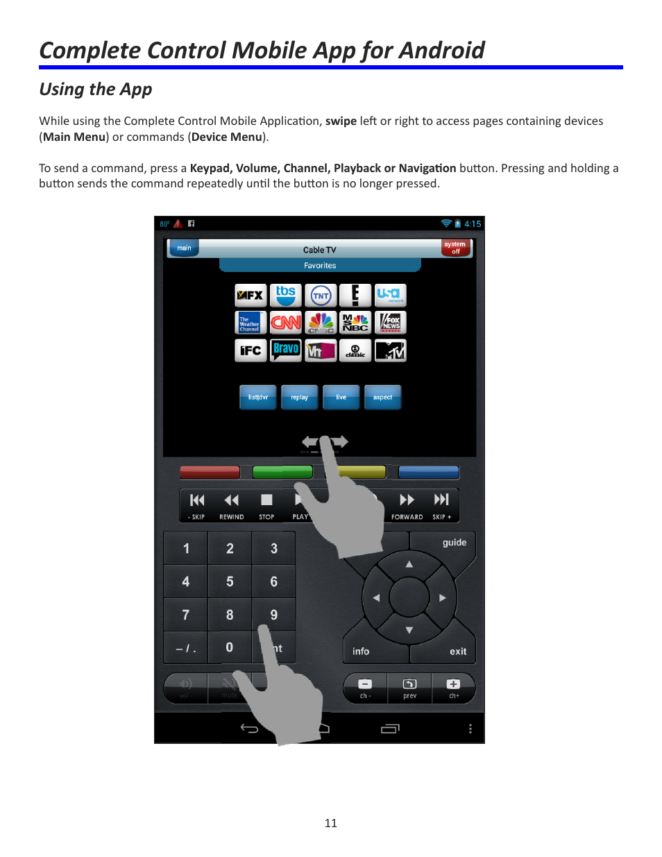 Complete control mobile app for android, Using the app | Universal Remote Control (URS) Complete Control Mobile App for Android User Manual | Page 12 / 14