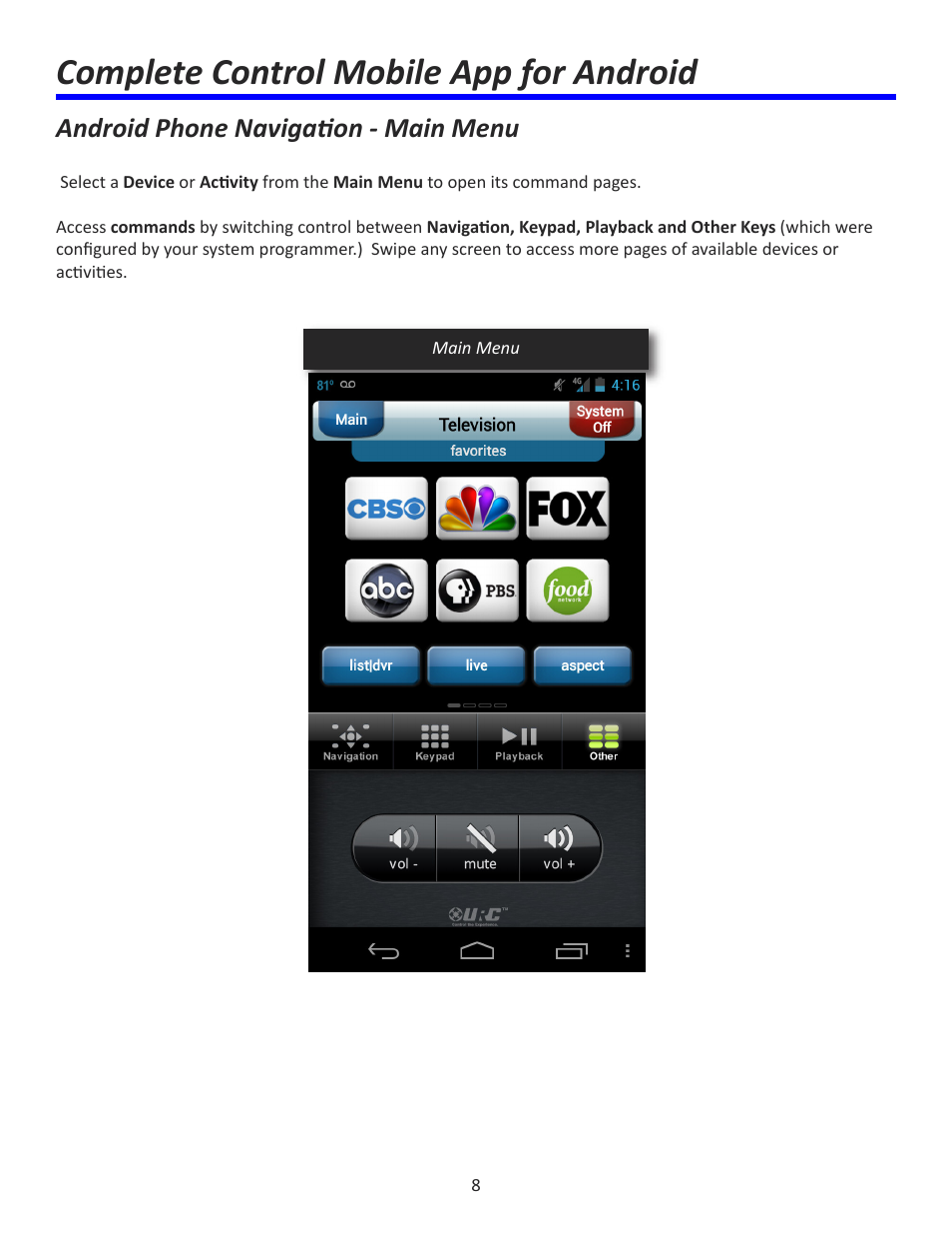 Complete control mobile app for android, Android phone navigation - main menu | Universal Remote Control (URS) Complete Control Mobile App for Android User Manual | Page 9 / 14