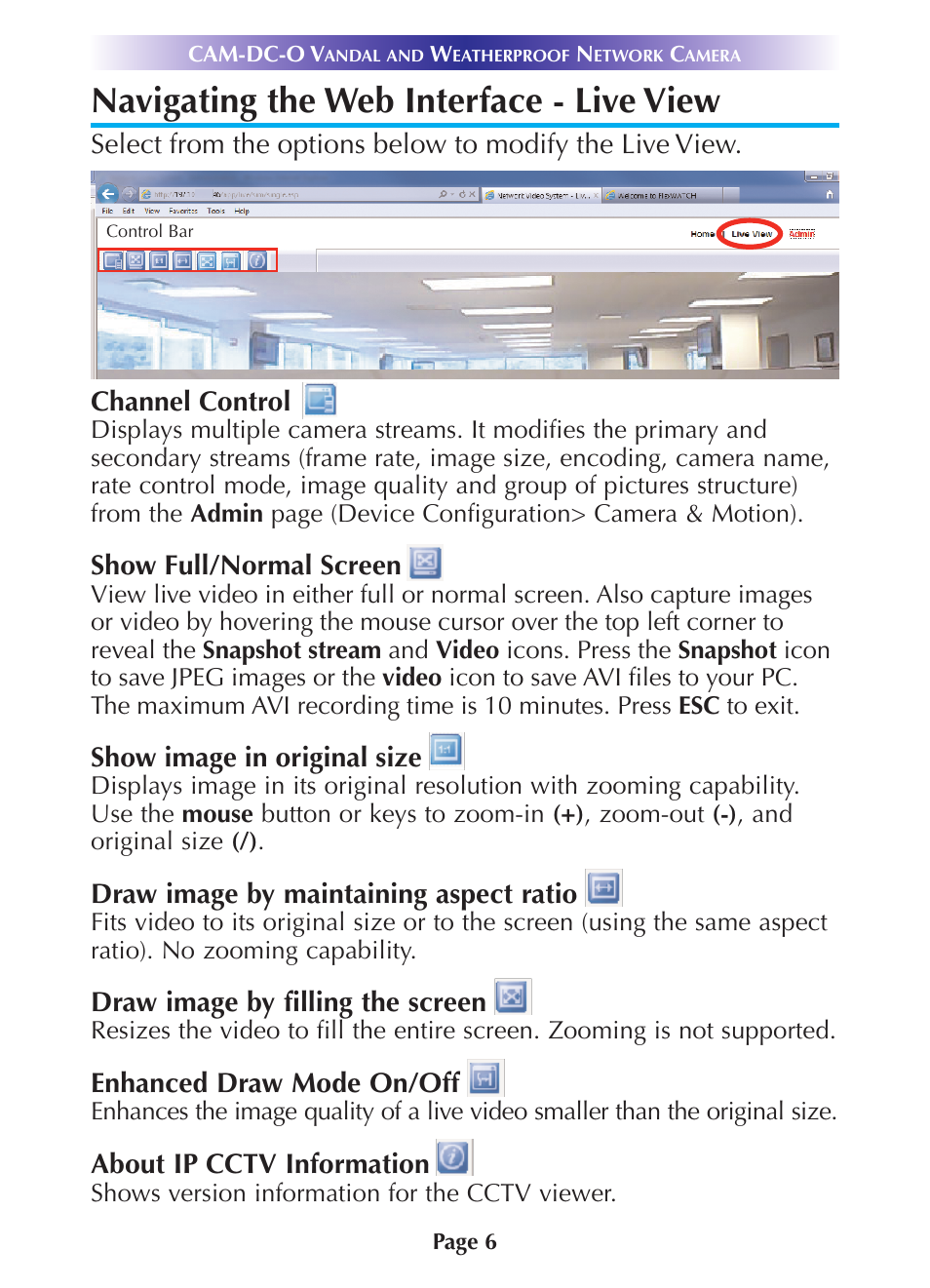 Navigating the web interface - live view, Navigating the web interface - live view 6, Show full/normal screen | Show image in original size, Draw image by maintaining aspect ratio, Draw image by filling the screen, Enhanced draw mode on/off, About ip cctv information | Universal Remote Control (URS) CAM-DC-O User Manual | Page 9 / 20